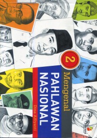 Mengenal PAHLAWAN NASIONAL