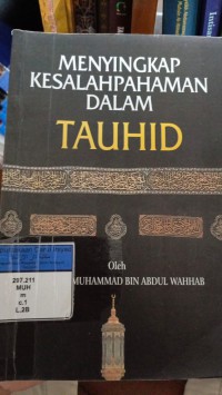 Menyimpang Kesalahan Paham Dalam Tauhid