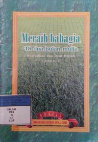 Meraih Bahagia Di Dua Bulan Mulia