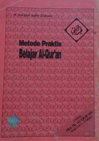 METODE PRAKTIS BELAJAR MEMBACA AL-QURAN