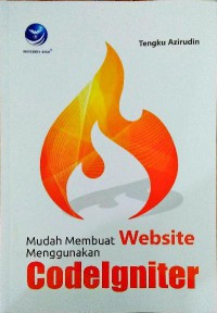 Image of Mudah Membuat Website Menggunakan CodeIgniter