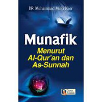 Munafik Menurut Al-Qur'an dan As-Sunnah