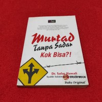 Murtad Tanpa Sadar Kok Bisa?!