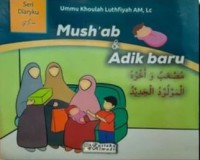 Image of Mush'ab & Adik baru = مُصْعَبٌ وَأَخُوهُ الْمَوْلُودُ الْجَدِيدُ