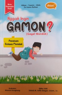 Nggak Ingin GAMON? (Gagal Mondok) : Panduan Sukses Mondok