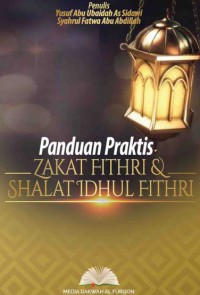 Panduan Praktis ZAKAT FITHRI & SHALAT IDUL FITHRI pdf