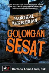 PANGKAL KEKELIRUAN : GOLONGAN SESAT