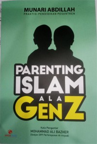 PARENTING ISLAM ALA GEN Z