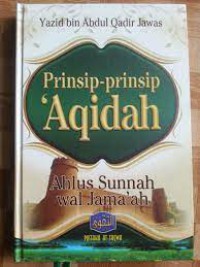 Prinsip Prinsip Aqidah Ahlu Sunnah Wal Jama`ah