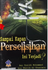 Sampai Kapan Perselisihan Ini Terjadi?