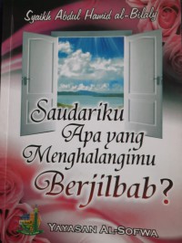 Saudariku Apa Yang Menghalangimu Berjilbab?