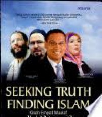 SEEKING TRUTH FINDING ISLAM