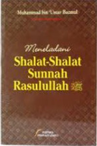 Shalat-Shalat Sunnah Rasulullah