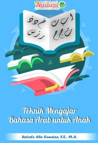 Teknik Mengajar Bahasa Arab untuk Anak pdf
