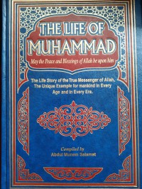 THE LIFE OF MUHAMMAD