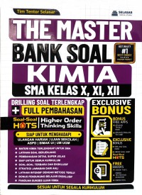 Image of THE MASTER BANK SOAL KIMIA SMA KELAS X, XI, XII