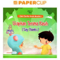 Ucapkan Terima Kasih ( Say Thanks )