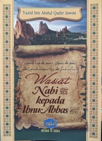 Wasiat Nabi صلى الله عليه وسلم Kepada Ibnu Abbas