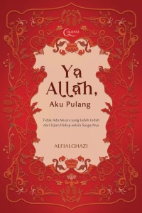 Image of Ya Allah, Aku Pulang