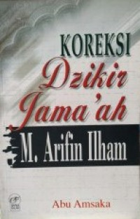 KOREKSI Dzikir Jama'ah M. Arifin Ilham