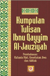 Kumpulan Tulisan Ibnu Qayyim Al-Jauziyah