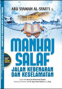 MANHAJ SALAF : JALAN KEBENARAN DAN KESELAMATAN