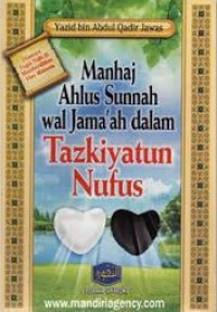 Manhaj Ahlus Sunnah wal Jama'ah dalam Tazkiyatun Nufus