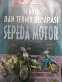 Servis dan Teknik Reparasi Sepeda Motor