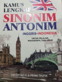 Kamus Lengkap Sinonim Antonim Inggris Indonesia