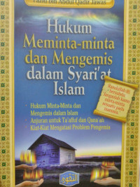 Hukum Meminta-minta dan Mengemis dalam Syari'at Islam