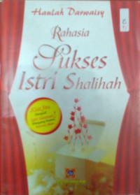 Rahasia Sukses Istri Shalihah