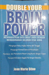 DOUBLE YOUR BRAIN POWER