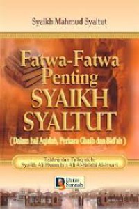 Fatwa-Fatwa Penting Syaikh Syaltut