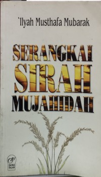 SERANGKAI SIRAH MUJAHIDAH