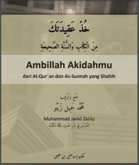 Ambillah Akidahmu dari Al qur'an dan As sunnah yang Shahih pdf
