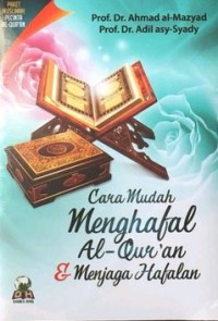 Cara Mudah Menghafal Al-Qur'an & Menjaga Hafalan = أربع دورات نسائية