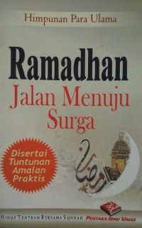 Ramadhan Jalan Menuju Surga = رمضان طريقنا إلى الجنة