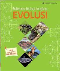 Referensi Biologi Lengkap:EVOLUSI