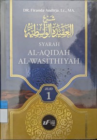 SYARAH AL-AQIDAH AL-WASITHIYAH = شرح العقيدة الواسطية